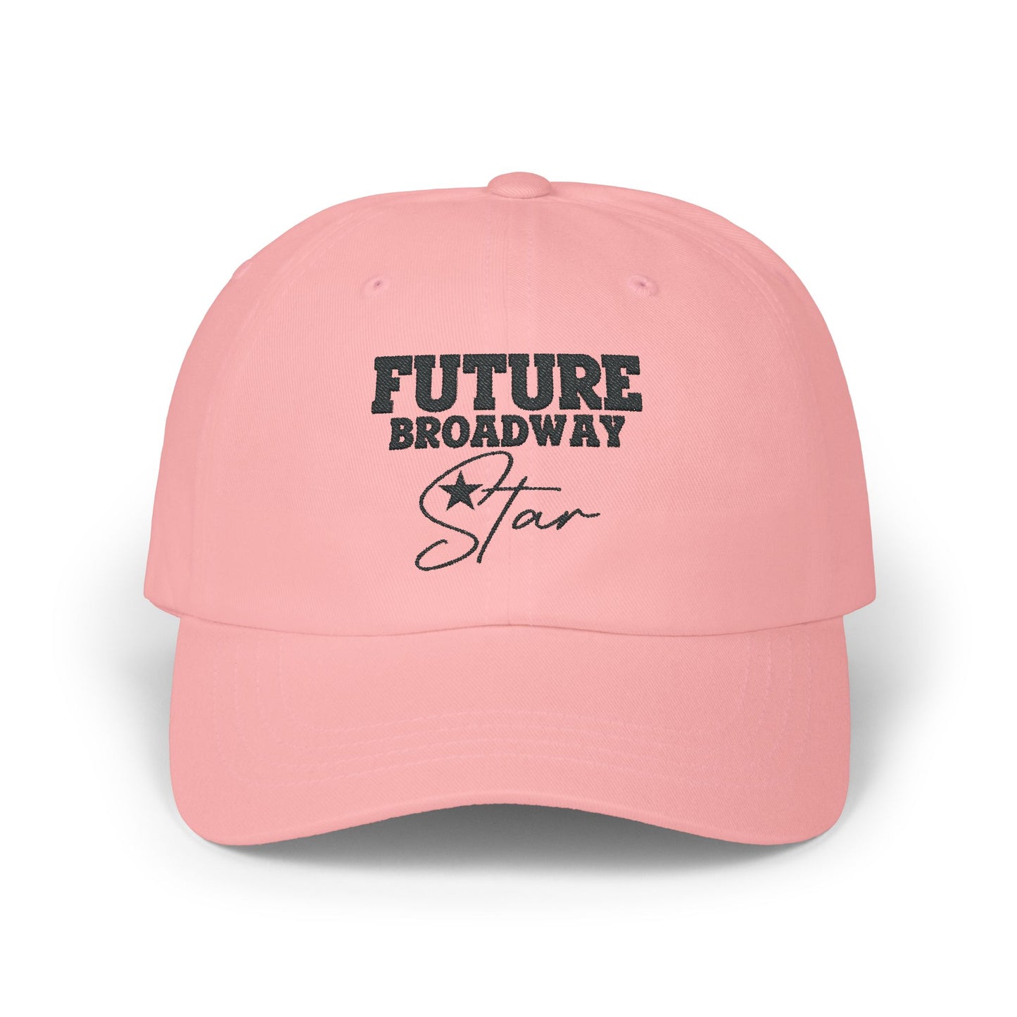 Future Broadway Star Baseball Dad Cap | Adjustable Hat for Aspiring Actors | Theater Gifts for Performers | Broadway Dreamer Cap