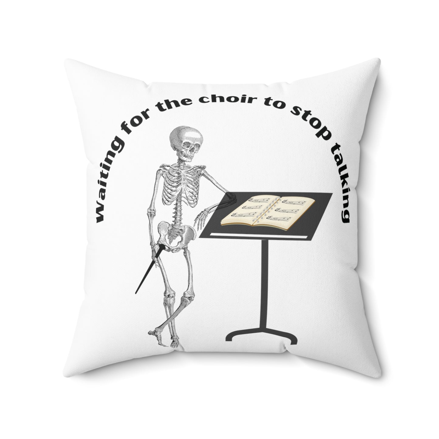 Waiting for the Choir to stop talking decorative throw pillow