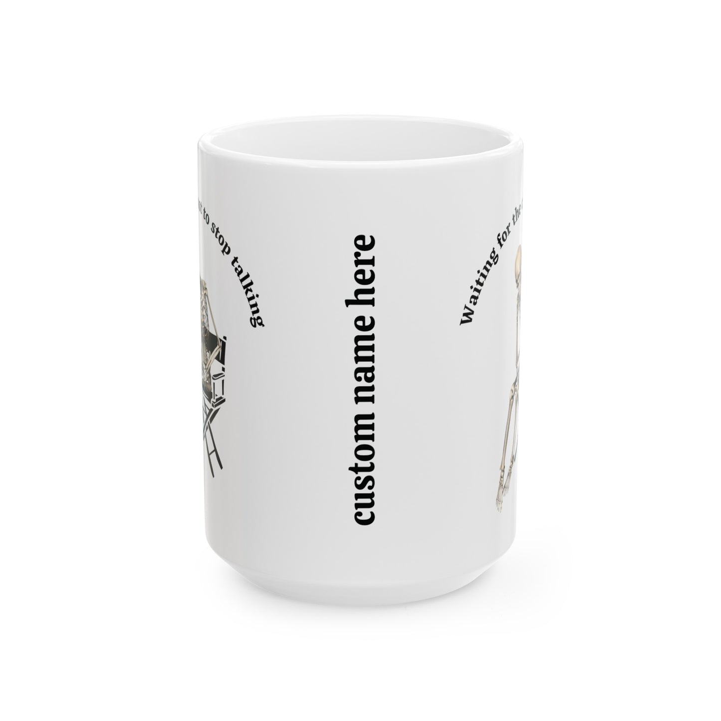 Personalized Waiting for the cast to stop talking Coffee mug