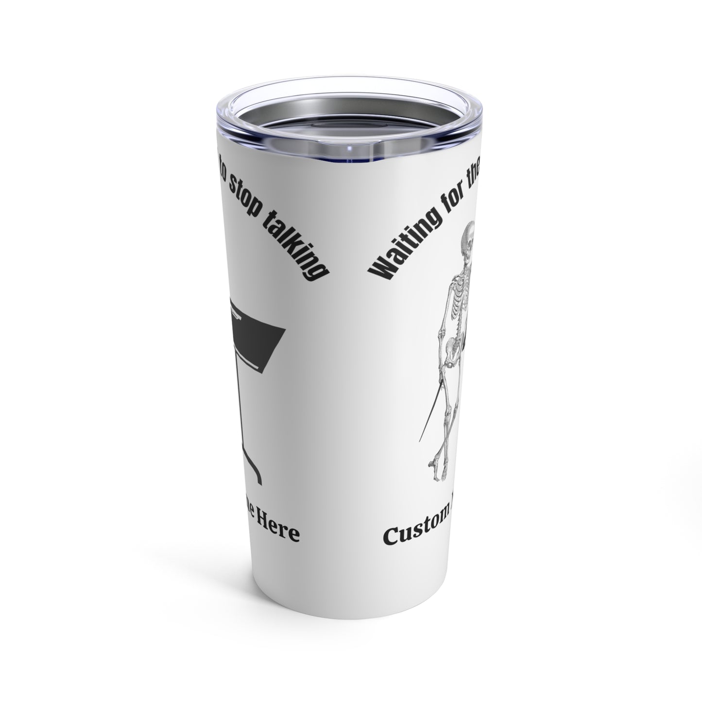 Personalized Waiting For The Band To Stop Talking Tumbler 20oz