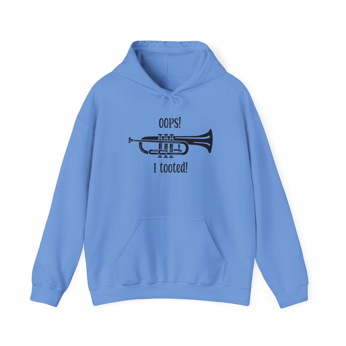 Funny Band Humor Hoodie - 'Oops I Tooted' Music Teacher Gift - Music Lover Sweatshirt
