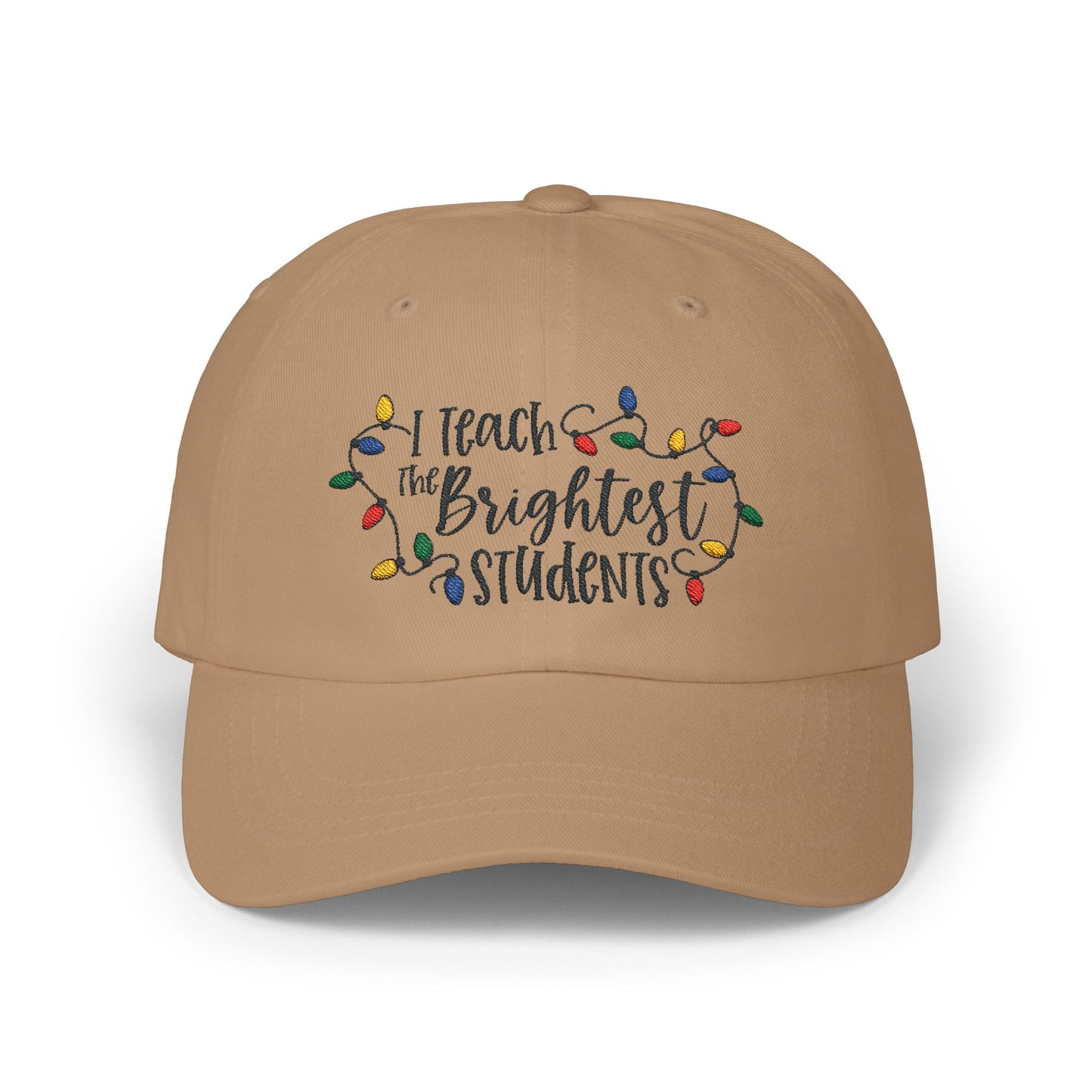 I Teach The Brightest Students Holiday Lights Teacher Cap | Festive Baseball Hat for All Teachers | Fun Christmas Gift for Educators