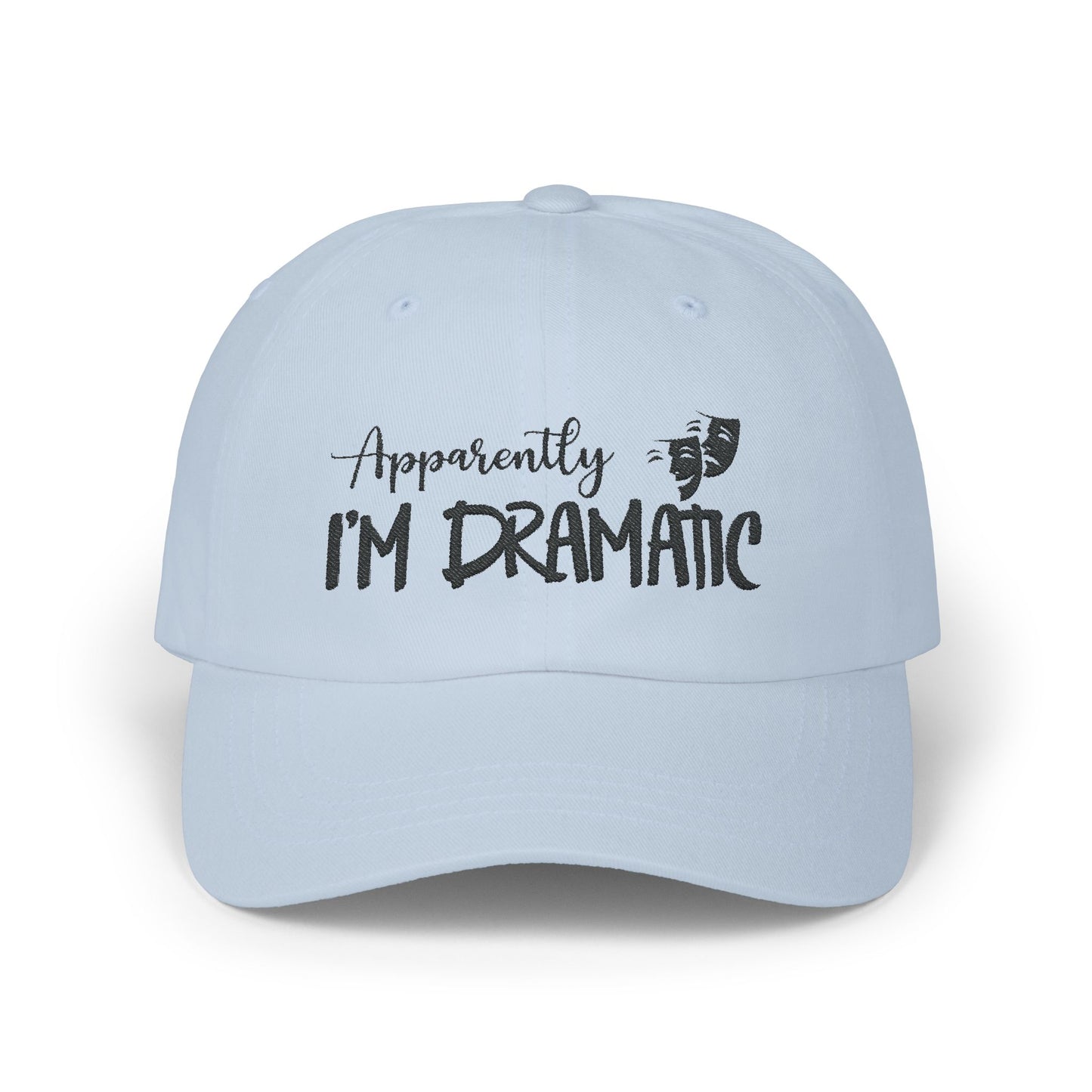Apparently, I'm Dramatic Dad Cap - Funny Theater Hat with Actor Masks - Embroidered Baseball Cap for Drama Lovers - Adjustable Unisex Hat