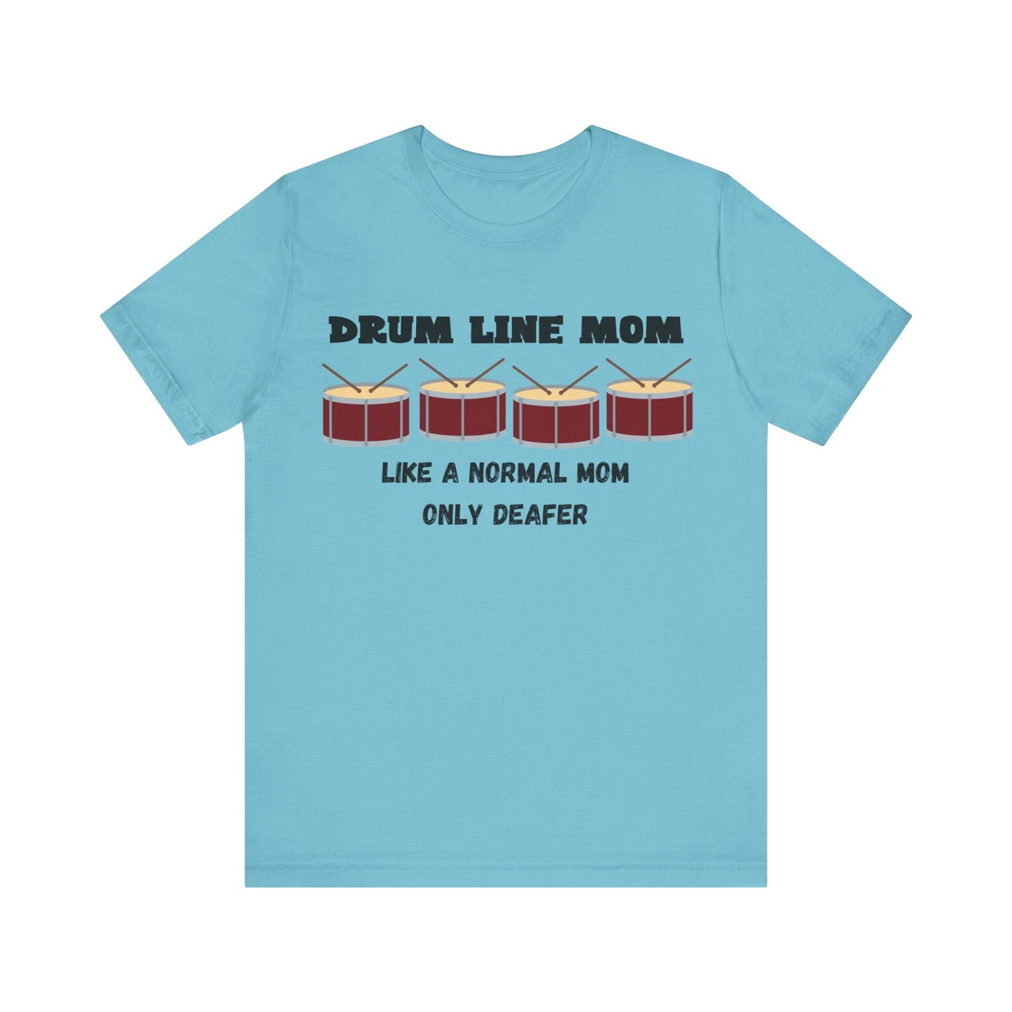Drumline Mom T-Shirt
