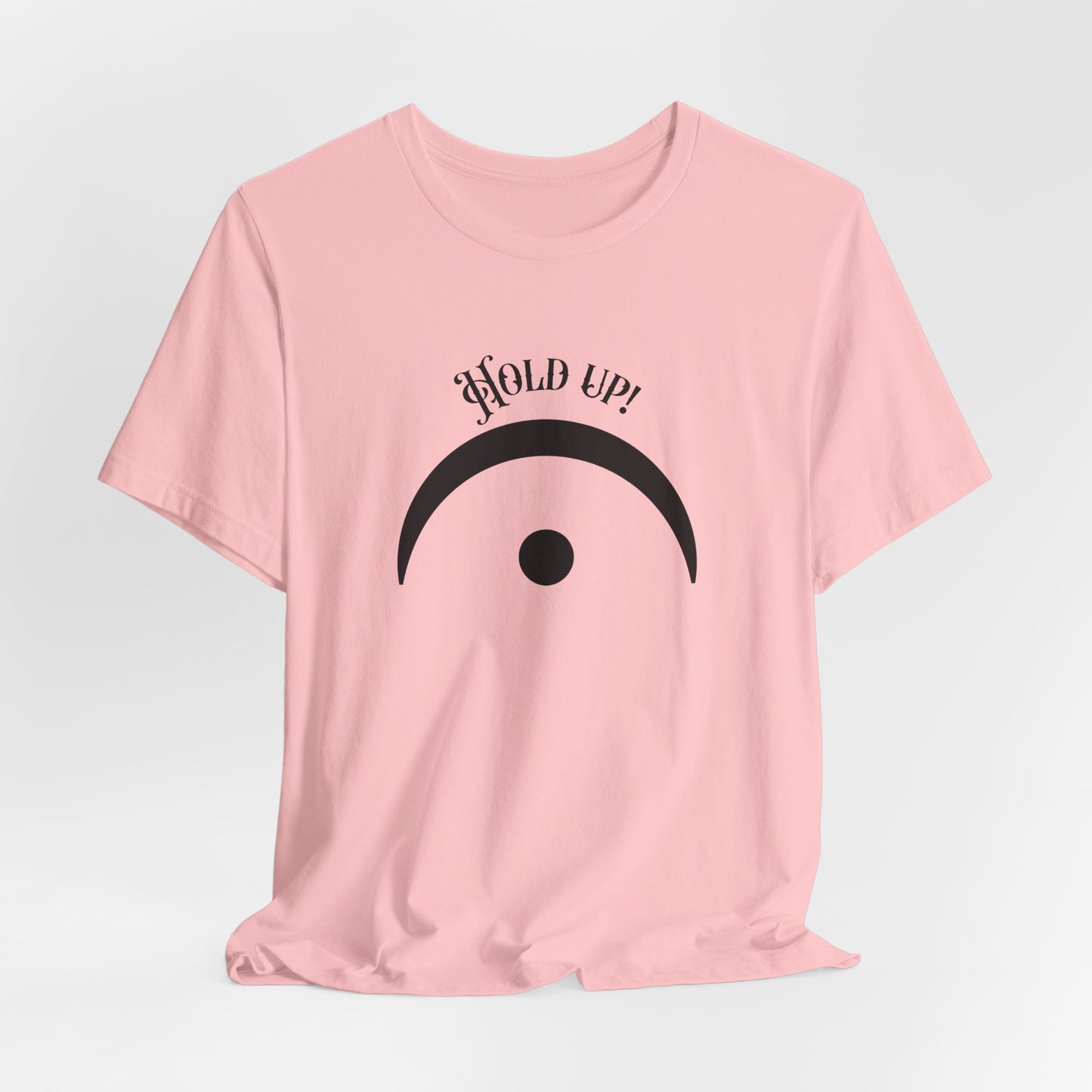 Hold Up Fermata Music T-Shirt - Funny Classical Bach Pun Shirt - Music Teacher Gift - Musician Humor Tee - Unisex T-Shirt for Music Lovers
