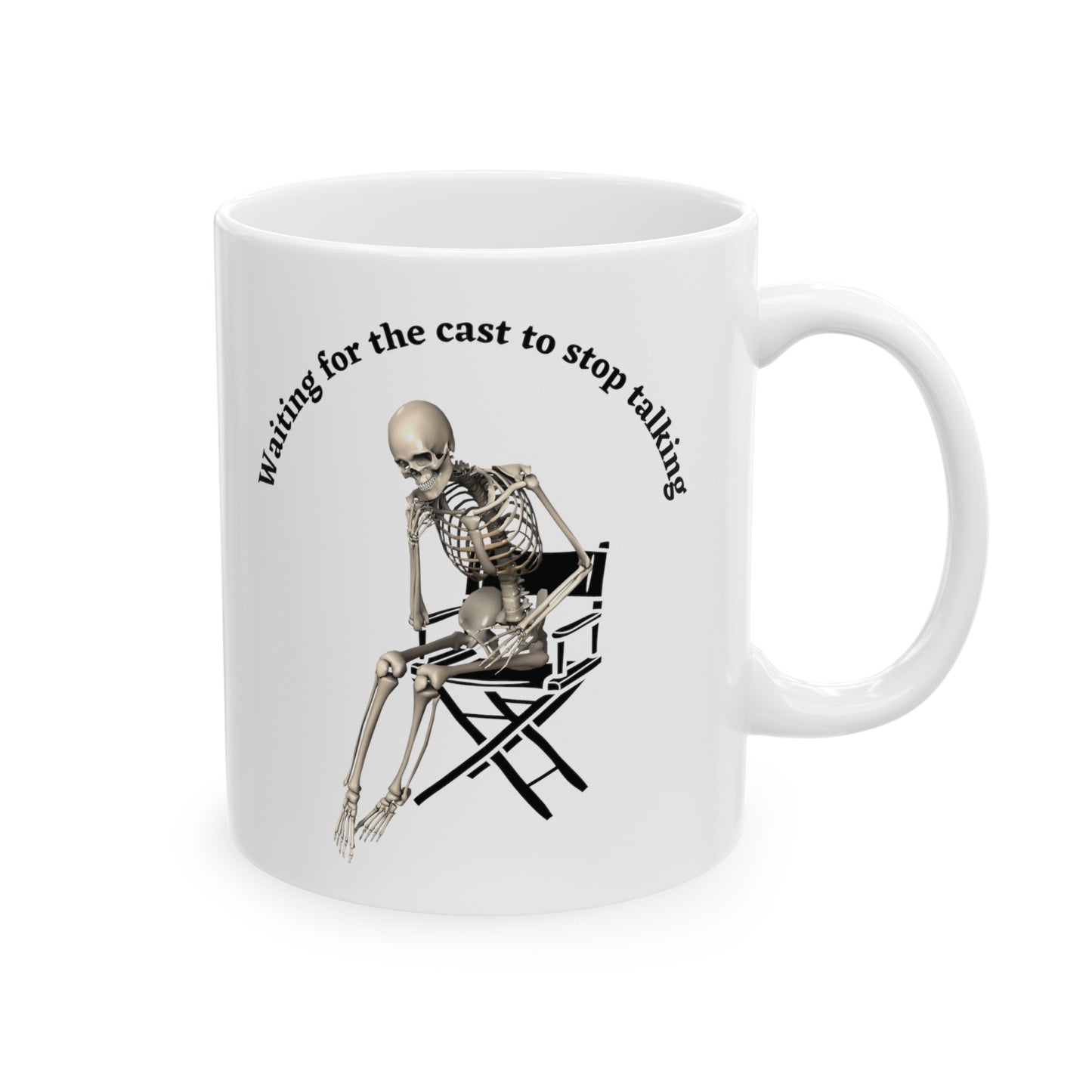Personalized Waiting for the cast to stop talking Coffee mug