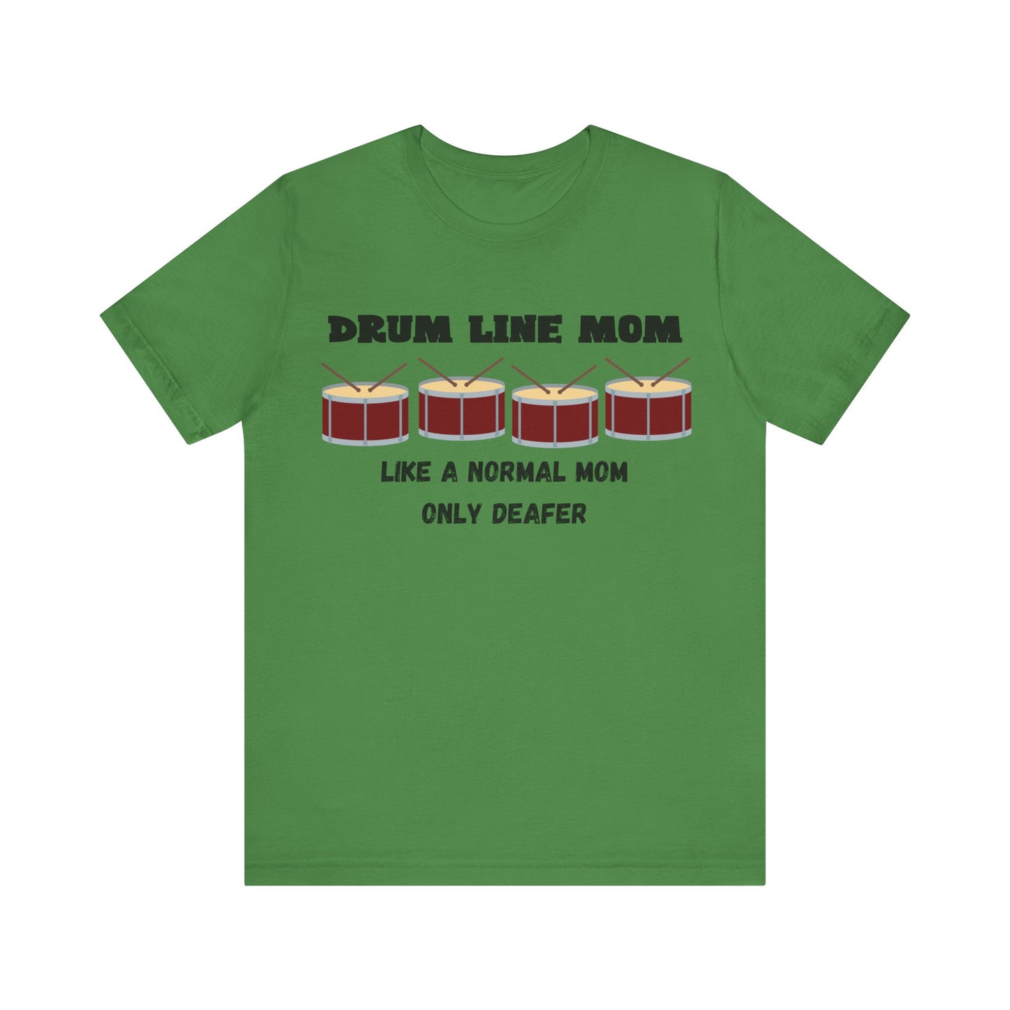 Drumline Mom T-Shirt