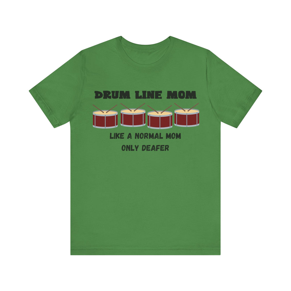 Drumline Mom T-Shirt
