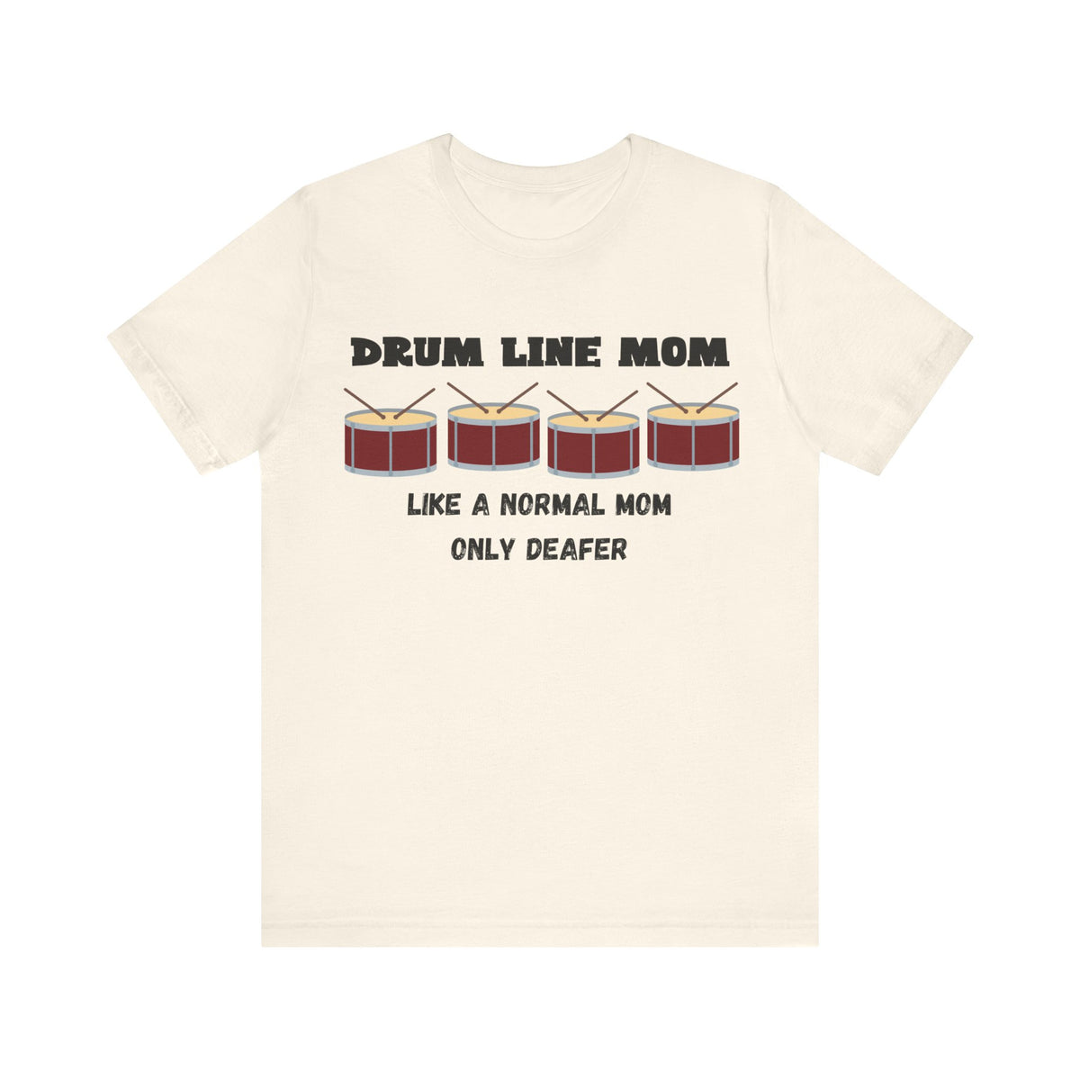 Drumline Mom T-Shirt