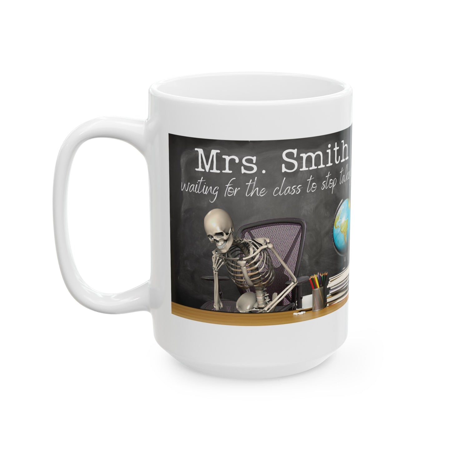 Personalized Waiting For My Class To Stop Talking Funny Teacher Mug