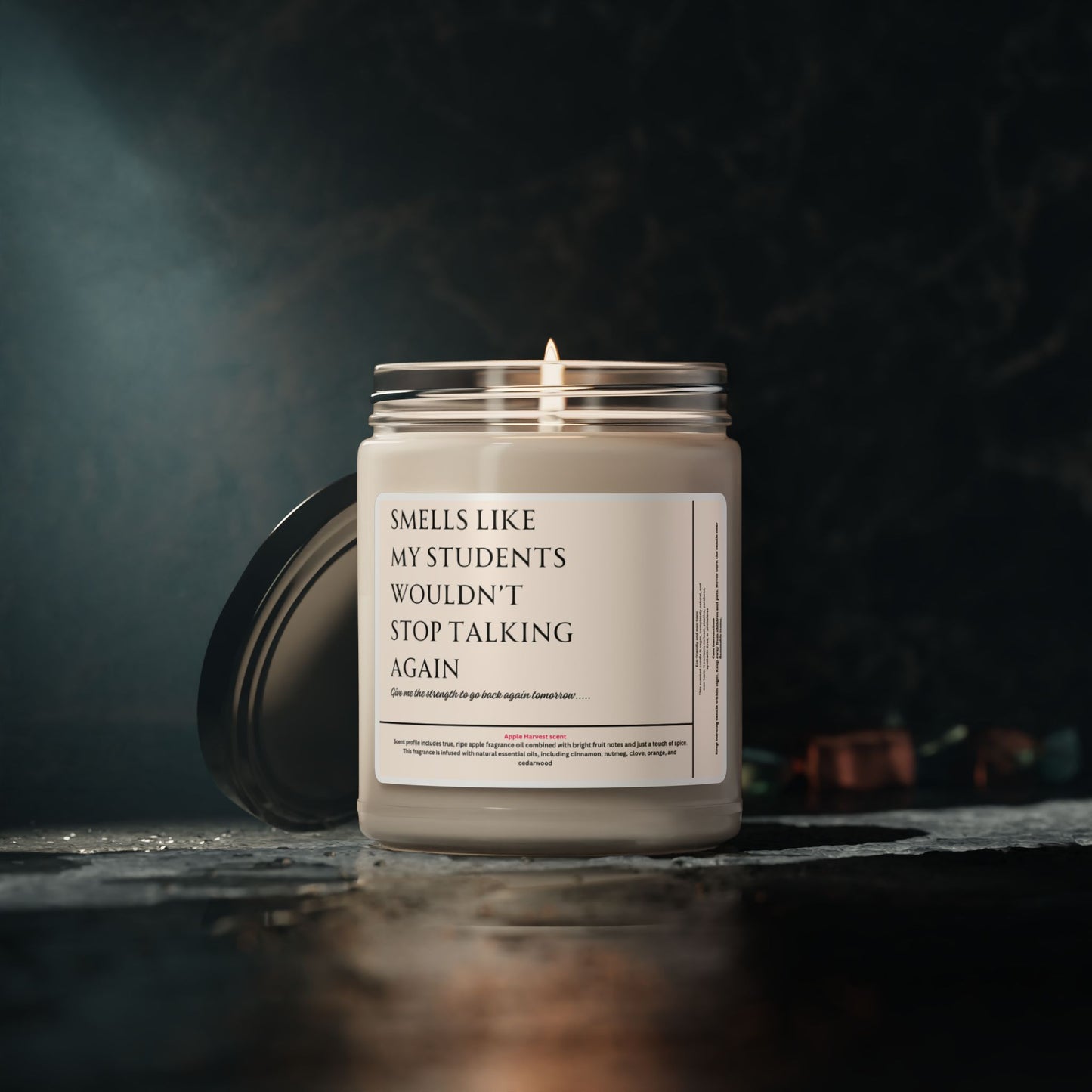 Funny Teacher Candle - 'Smells Like My Students Wouldn't Stop Talking'