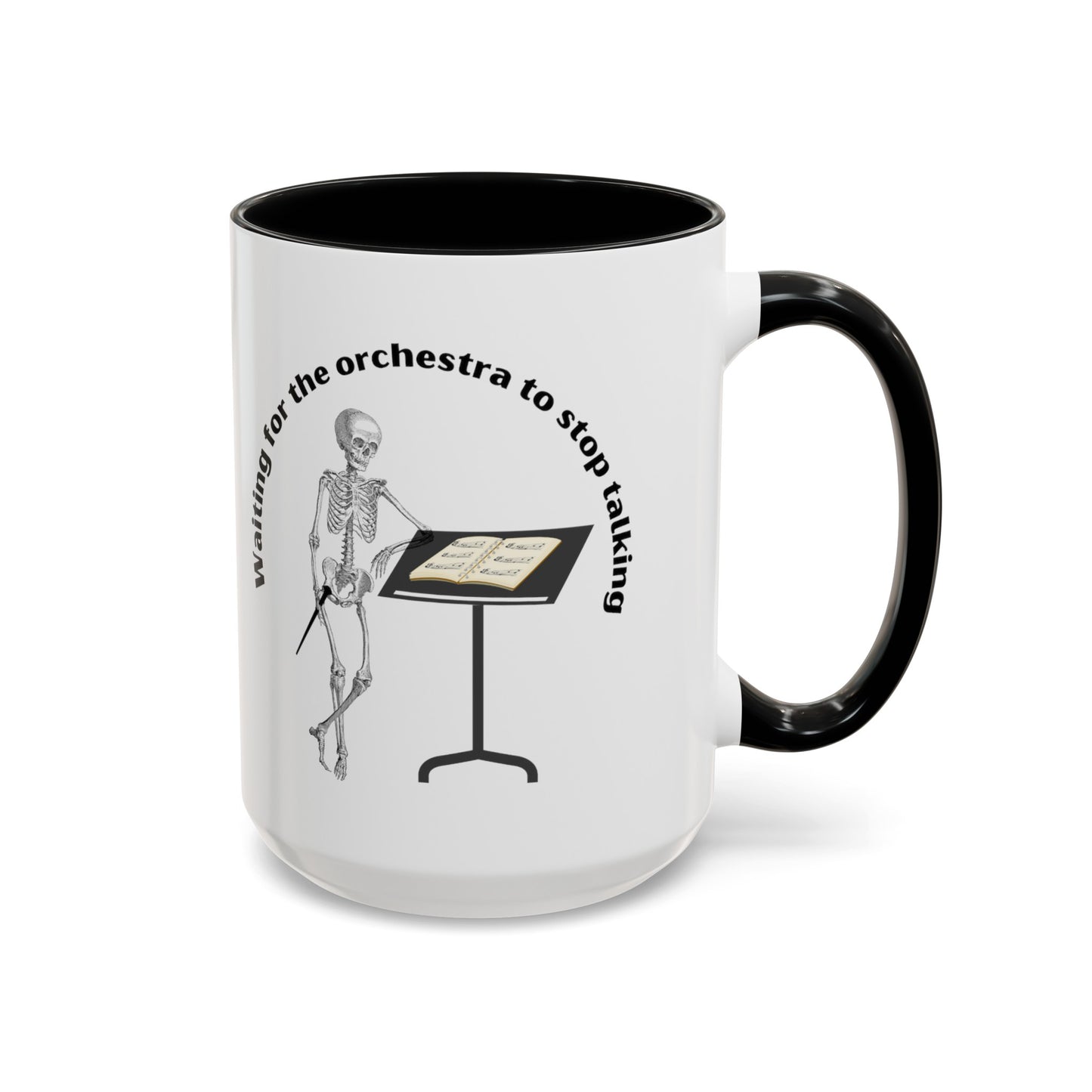 Waiting for the orchestra to stop talking Colors Accent Coffee Mug