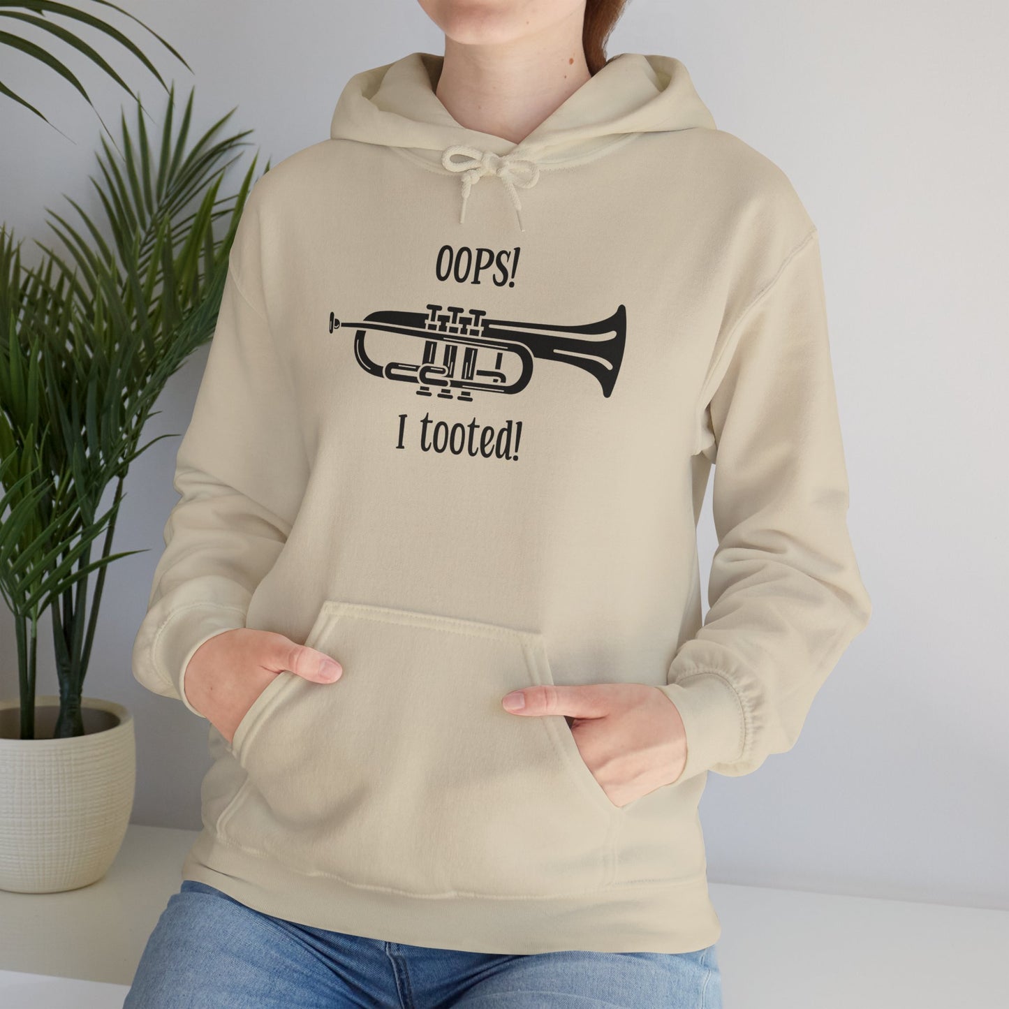 Funny Band Humor Hoodie - 'Oops I Tooted' Music Teacher Gift - Music Lover Sweatshirt