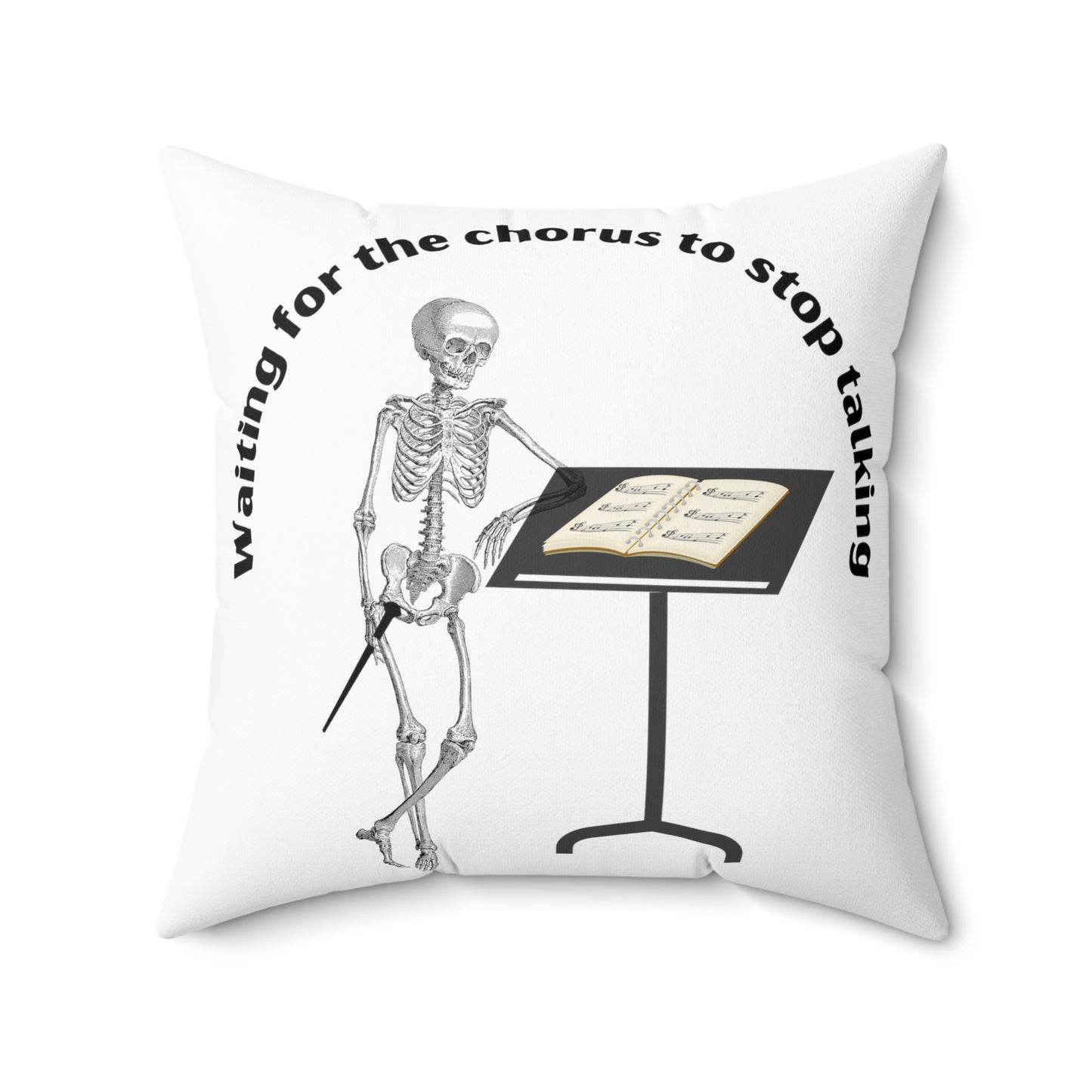 Waiting for the chorus pillow