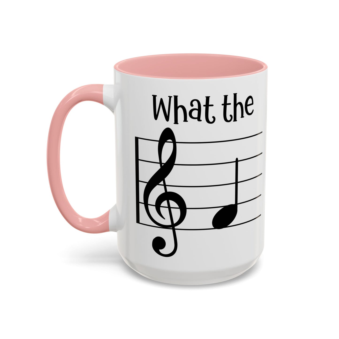 What the F - Music Teacher Coffee Mug | Funny Music Note Mug | Gift for Musicians & Music Teachers | Available in 5 Colors