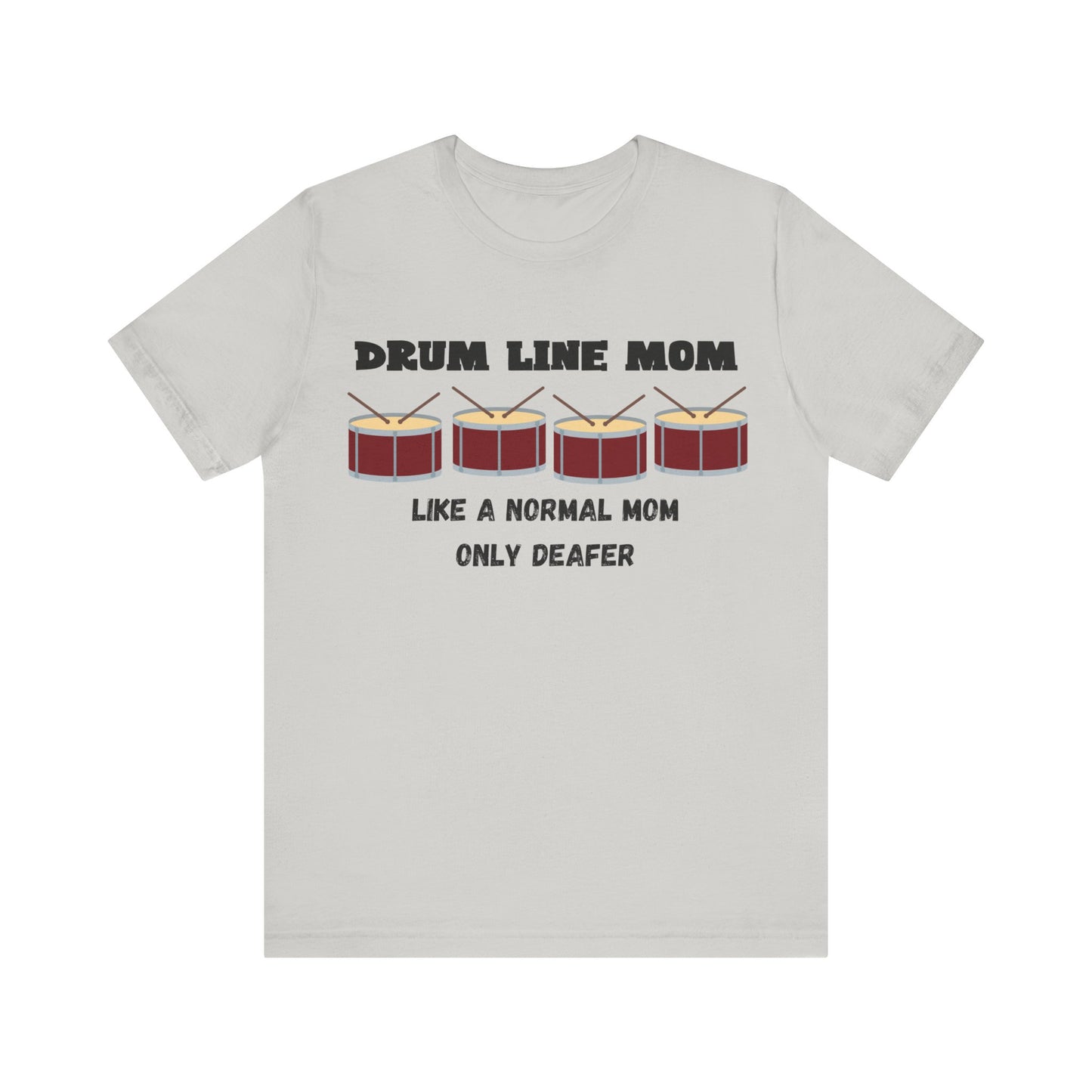 Drumline Mom T-Shirt
