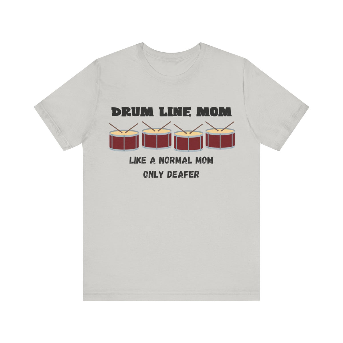 Drumline Mom T-Shirt