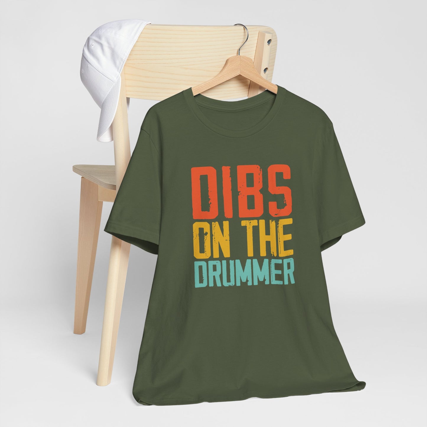 Dibs on The Drummer tee