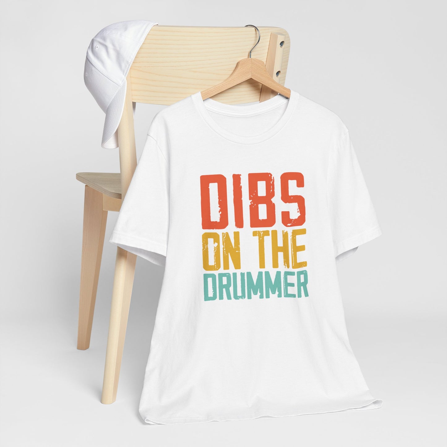 Dibs on The Drummer tee