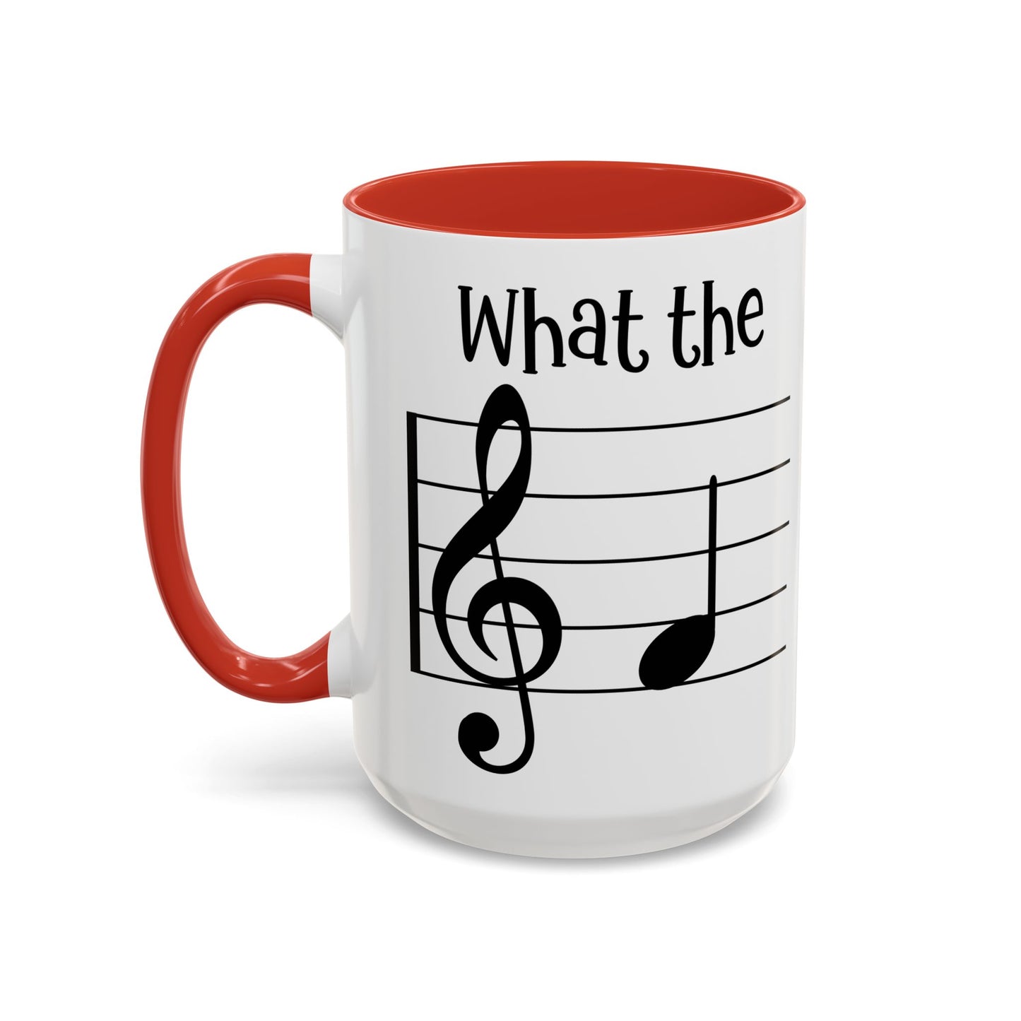 What the F - Music Teacher Coffee Mug | Funny Music Note Mug | Gift for Musicians & Music Teachers | Available in 5 Colors