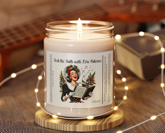 Deck the Halls with Zero Patience | Snarky Christmas Candle | Holiday Gift for the Stressed and Festive | Stocking Stuffer | Grab Bag